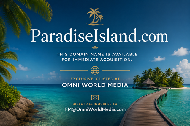 ParadiseIsland.com — this domain name is available for immediate acquisition. Exclusively listed at Omni World Media. Direct all inquiries to FM@OmniWorldMedia.com.